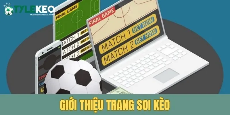Giới thiệu trang soi kèo
